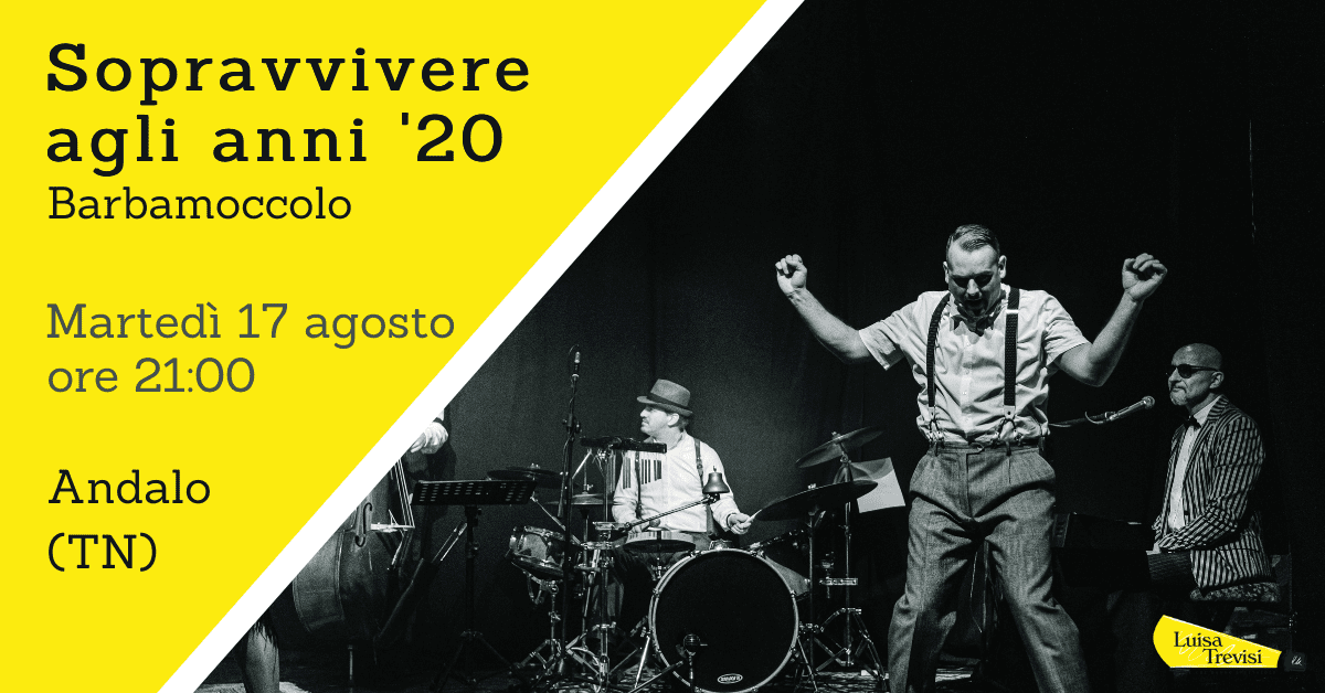 210817_Sopravvivere agli anni '20_Andalo