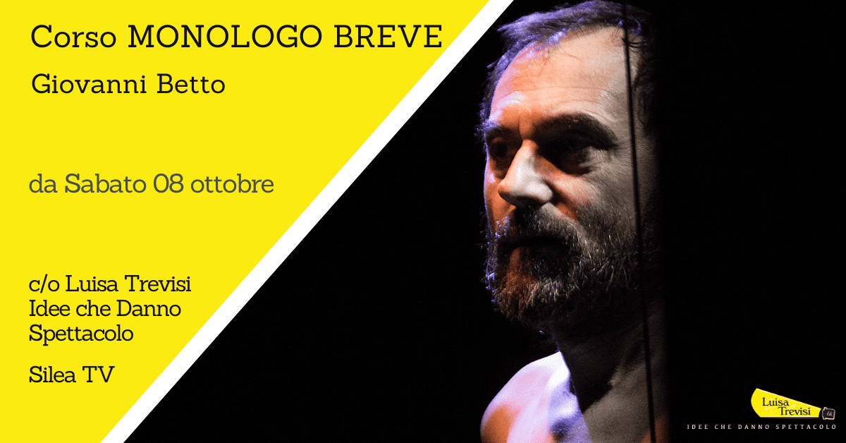 Corso MONOLOGO BREVE di Betto