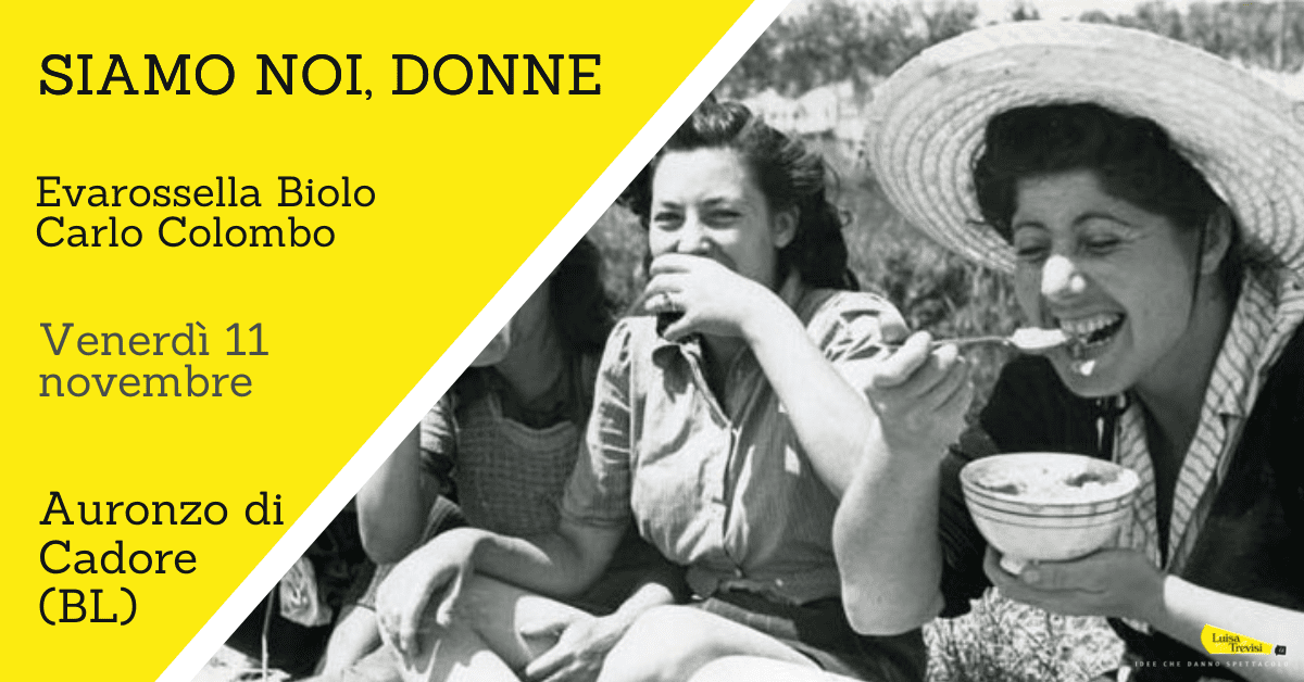 SIAMO NOI, DONNE | Auronzo di Cadore (BL) | 11/11/22