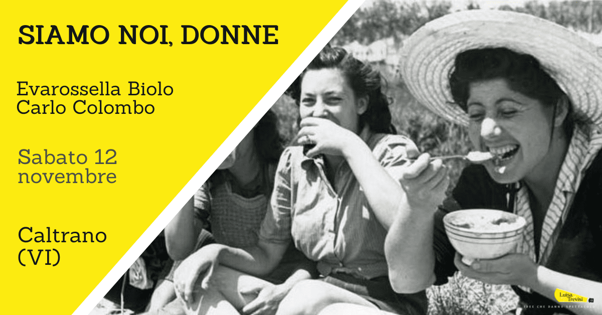 SIAMO NOI, DONNE | Caltrano (VI) | 12/11/22